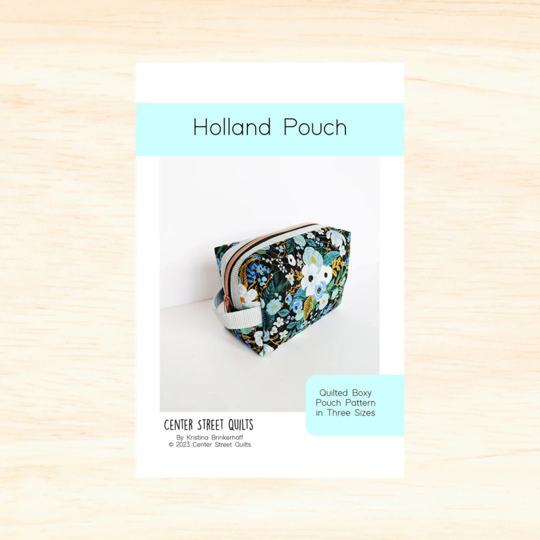 Center Street Quilts The Holland Pouch