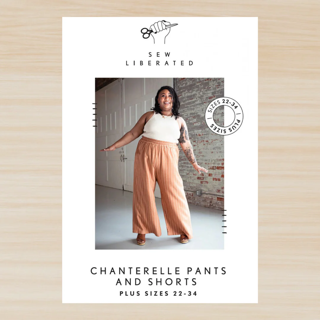 Sew Liberated Chanterelle Pants 22-34