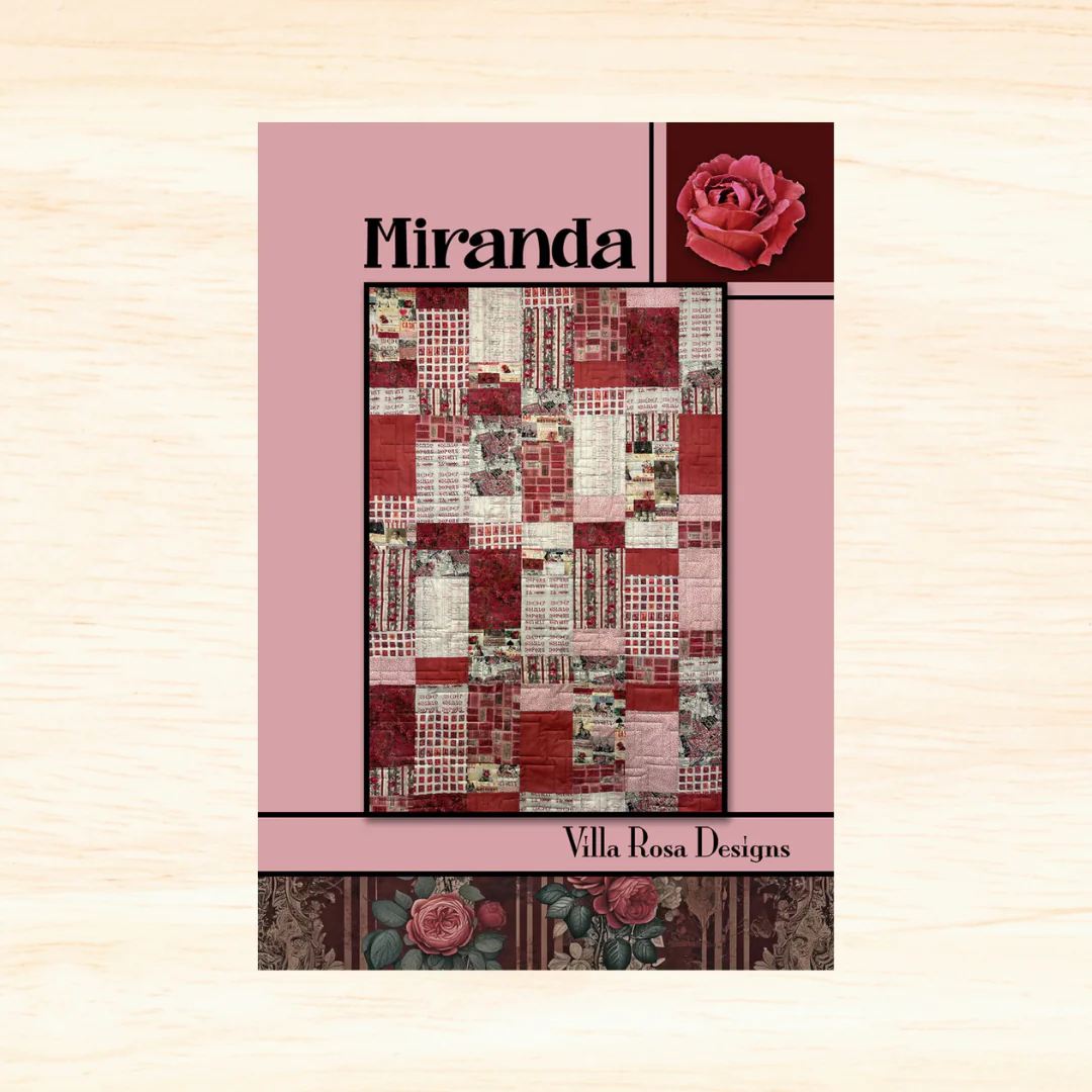 Miranda Quilt Pattern Villa Rosa